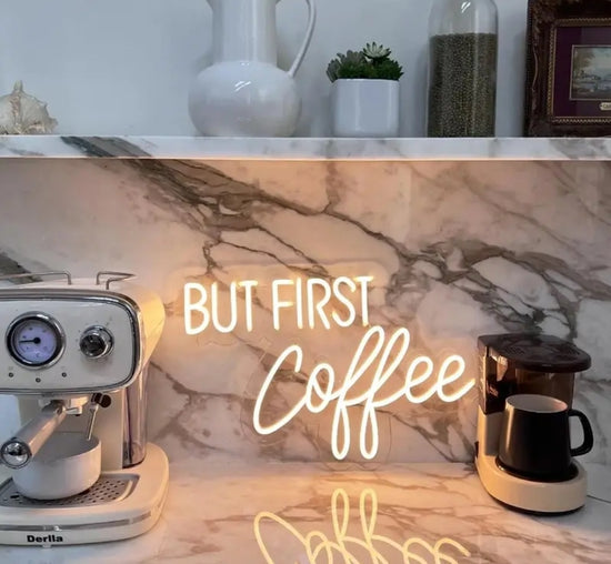 But First Coffee Neonvalo